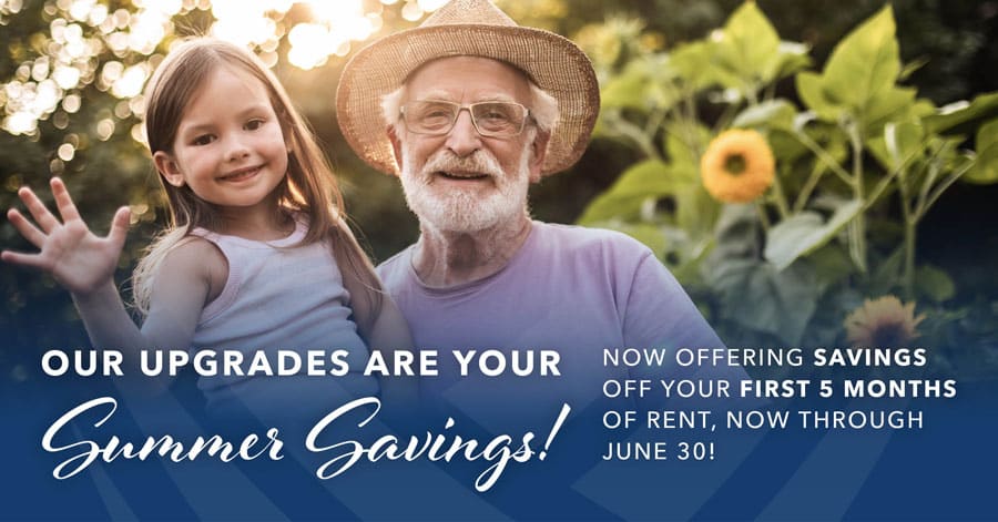 Pegasus Senior Living | Our Upgrades Are Your Summer Savings! Now Offering Savings Off Your First 5 Months of Rent, Now Through June 30!