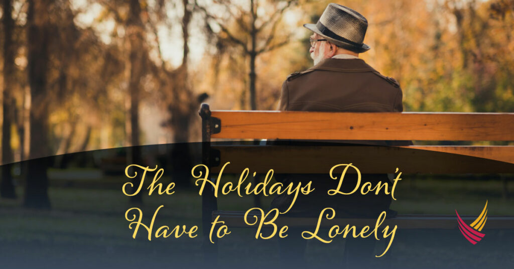 Pegasus Senior Living | The Holidays Don't Have to Be Lonely